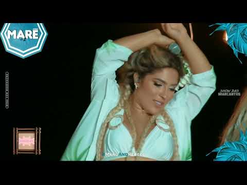 Dançar pra Você - Manu Batidão, Rebeca Lindsay (Live MARĒ 2)