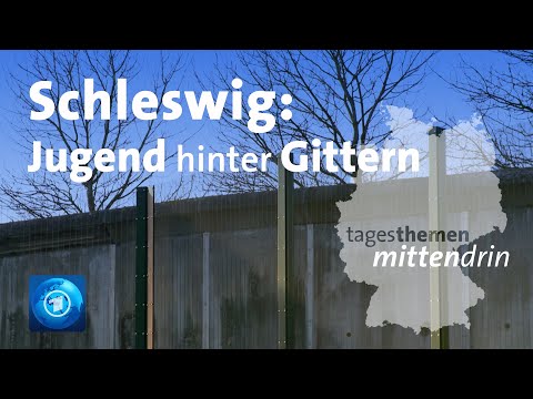 Schleswig: Jugend hinter Gittern | tagesthemen mittendrin
