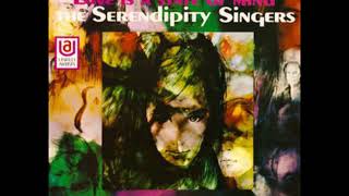 The Serendipity Singers - Dance Til&#39; Your Shoes Fall Off (Mono)