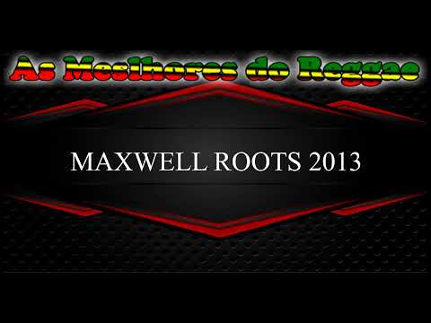 Melo de Maxwell Roots 2013  Sem Vinheta  December   Small Jam