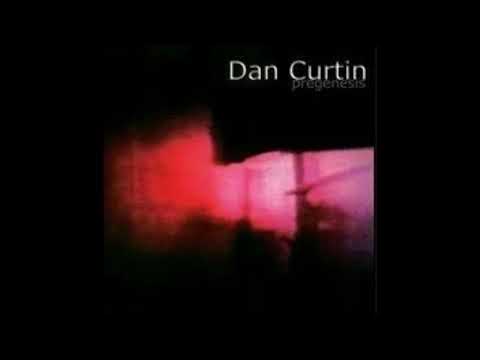 Dan Curtin - Pregenesis 1999 (Full Album)