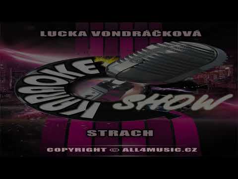 KJ0622 VONDRÁČKOVÁ LUCIE-Strach (Karaoke verze)