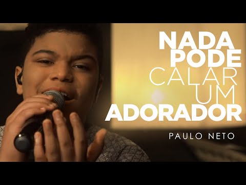 Nada Pode Calar um Adorador | Paulo Neto #MKNetwork