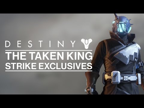 Destiny - The Taken King - All Strike Exclusive Loot