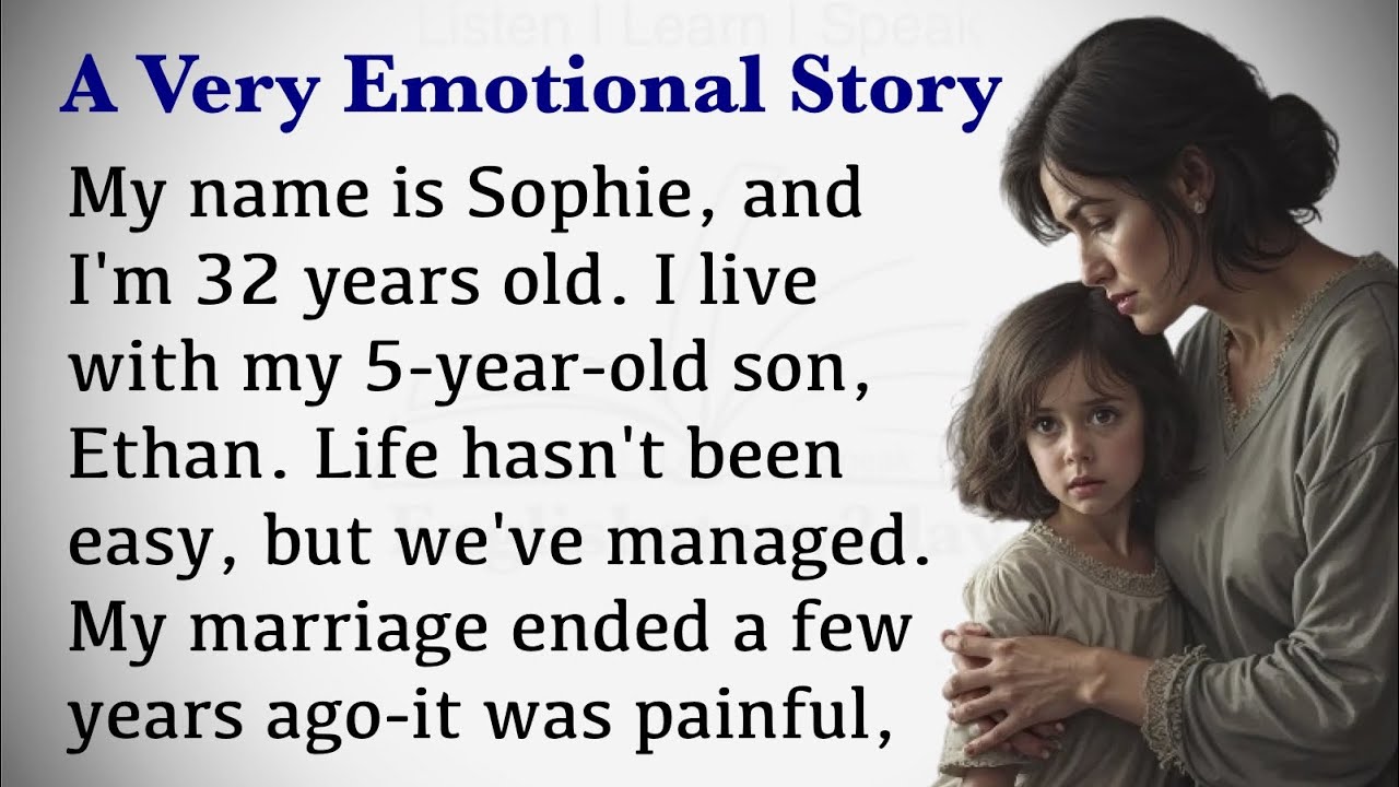 English listening practice through story.(Emotional Story)