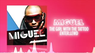 Miguel - Girl With the Tattoo (Official Audio) ❤  Love Songs