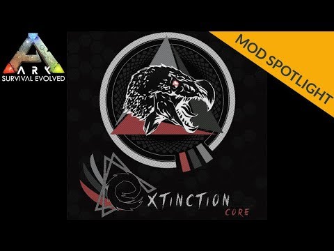 Modded Ark: What is Extinction Core?