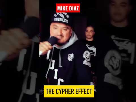 MIKE DIAZ  🇲🇽   |   The Cypher Effect