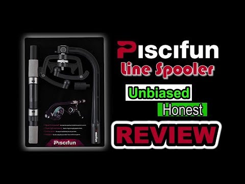 Piscifun Line Spooler Review and Thoughts