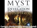 Myst 4: Revelation Soundtrack - 21 Curtains (Performed by Peter Gabriel)