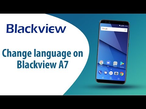 How to change language on Blackview A7?