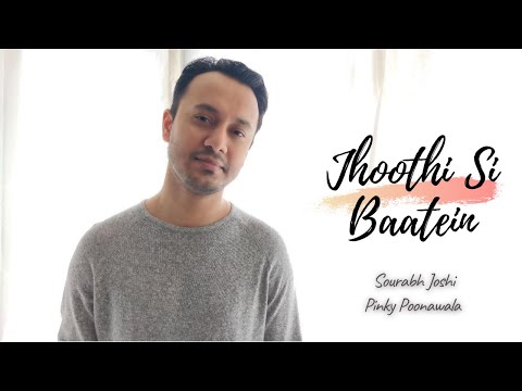 sourabh joshi Jhoothi si baatein - Sourabh Joshi 