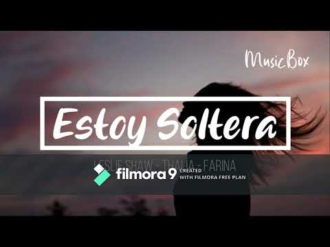 Estoy Soltera - Leslie Shaw, Thalía, Farina