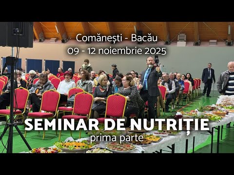 SEMINAR DE SĂNĂTATE |  Comănești  2025 (prima parte)