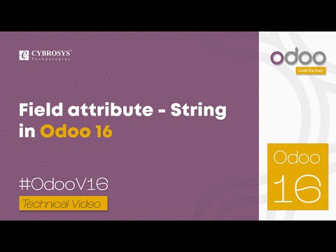How to give Field Attribute - String to a Field in Odoo 16