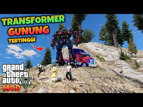 JUNIOR DAN TRANSFORMER OPTIMUS PRIME PERGI KE PUNCAK GUNUNG TERTINGGI - GTA 5 TRNASFORMER