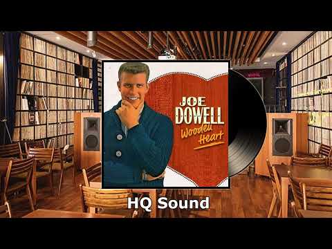 Joe Dowell - Wooden Heart (HQ Sound)
