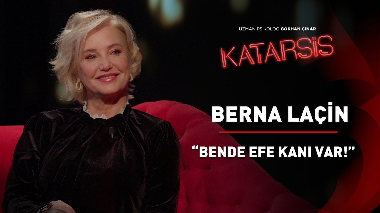 Katarsis- Berna Laçin: Tersimi Görmek İstemezler!