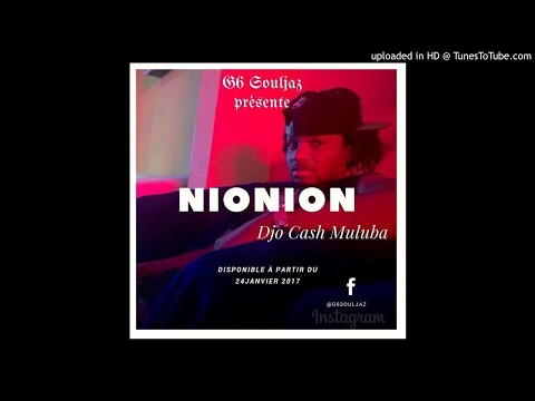 NIONION  Djo Cash Muluba (Official Audio)