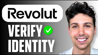 How to Verify Your Identity on Revolut (Easy Guide 2026)