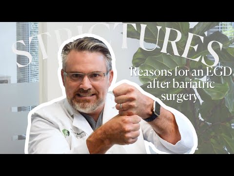 Post Op Complications that Could Lead to an EGD After Bariatric Surgery