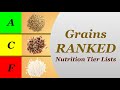 Grains Ranked Nutrition Tier Lists