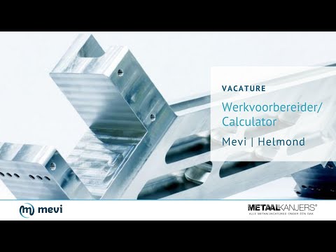 Vacature: Werkvoorbereider/Calculator bij Mevi in Helmond!