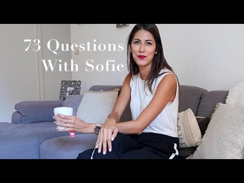 73 Questions With Sofie