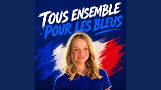 Tous ensemble pour les bleus Tous ensemble pour les bleus