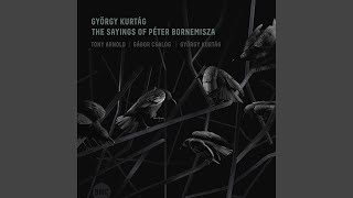 The Sayings of Péter Bornemisza, Op. 7: III. Death 8. Righteous Custom Thus Demandeth...