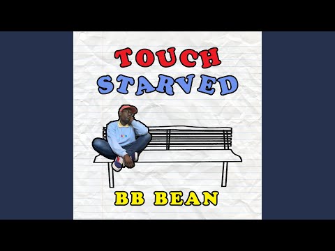 Touch Starved - BB Bean