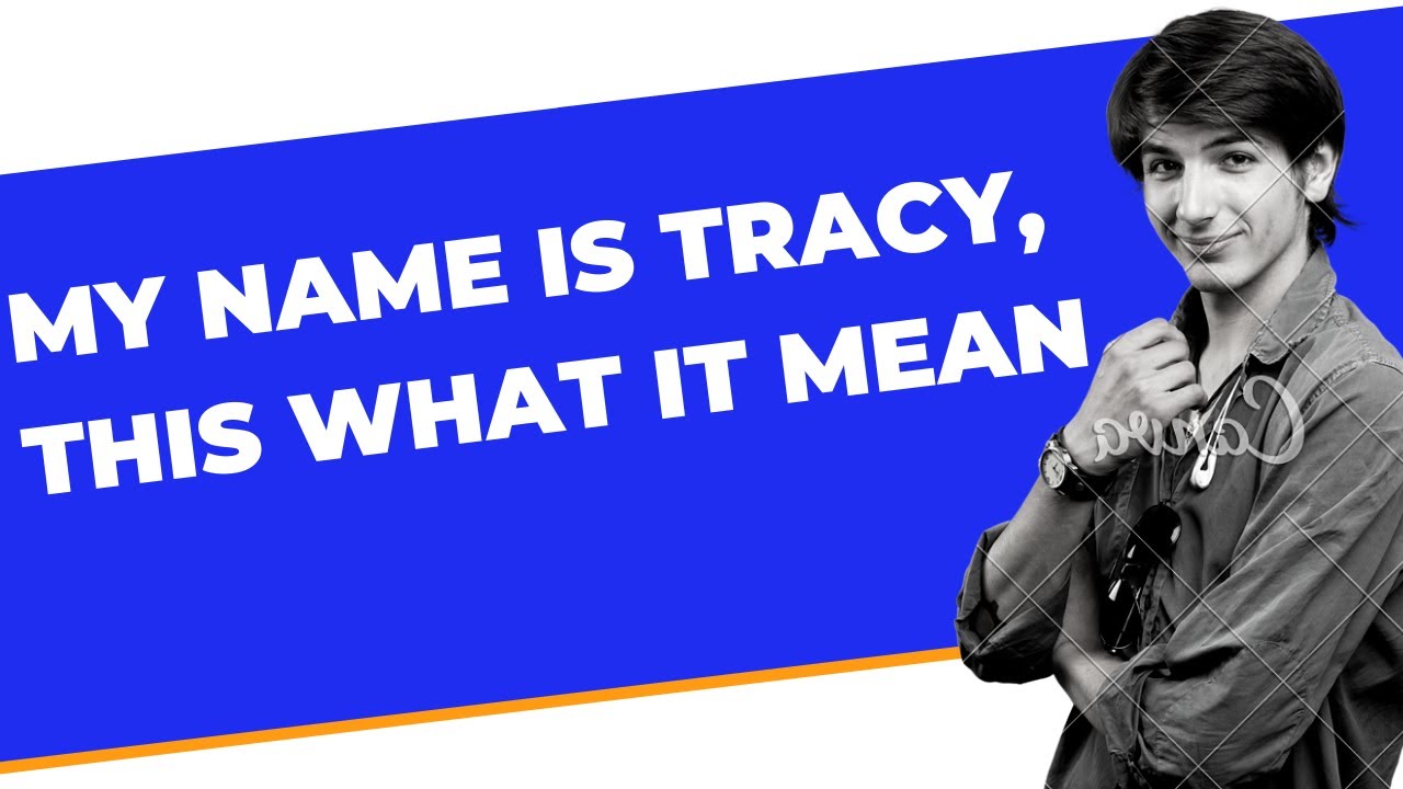 How popular is the name Tracy?