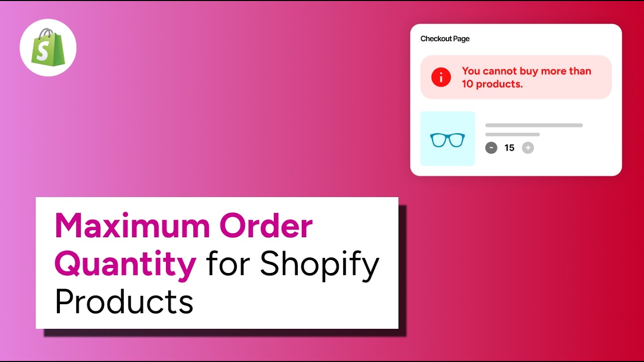 How to Set Maximum Order Quantity for Shopify Products