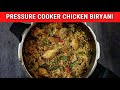 Chicken Biryani Recipe In English Pressure Cooker Chicken Biryani How To Make Chicken Biryani