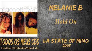 Melanie B - Hold On