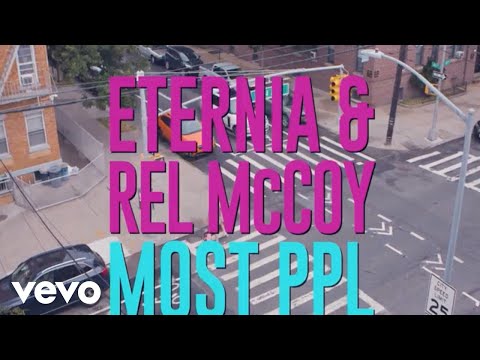 Eternia, Rel McCoy - Most PPL