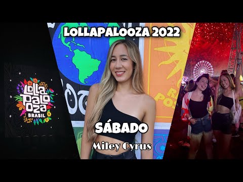 VLOG LOLLAPALOOZA BRASIL 2022 💚 - SÁBADO | MILEY CYRUS, ALESSIA CARA, CHEMICAL SURF