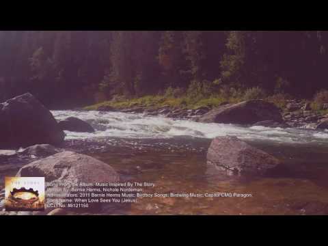 Music Inspired By The Story - When Love Sees You [Jesus] ft Mac Powell Fan Made Lyric Video