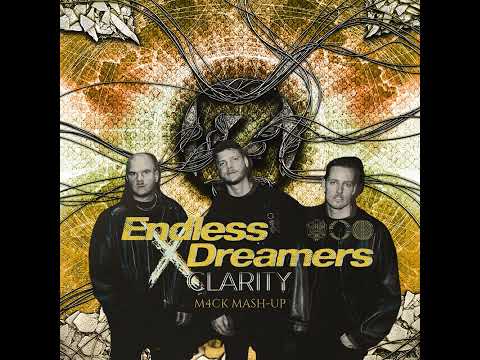 DubVision & Sick Individuals X Zedd (ft. Foxes) -  Endless Dreamers X Clarity (M4CK Mash-Up)