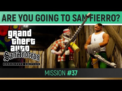 GTA San Andreas: Definitive Edition - Mission #37 - Are You Going to San Fierro? 🏆 Walkthrough Guide