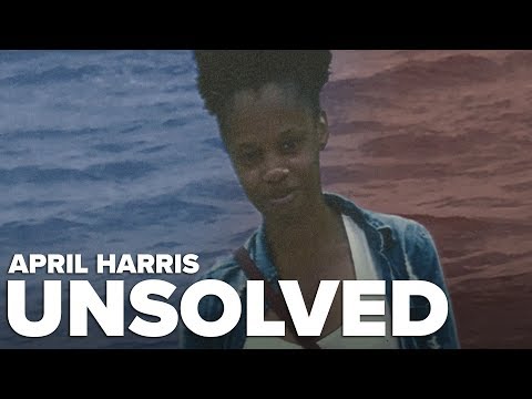 The mystery of April Harris' murder | Unsolved