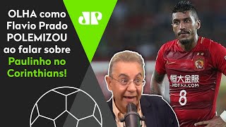 Flavio Prado polemiza sobre interesse do Corinthians em Paulinho