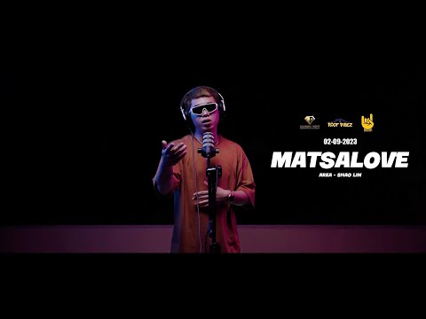 ROOF VIBEZ: Shao Lin - MATSALOVE