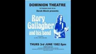 Rory Gallagher - When My Baby, She Left Me (London 1982)