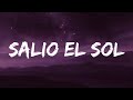 Don Omar - Salio El Sol (Letra/Lyrics)