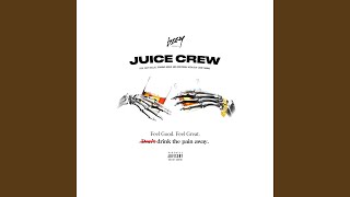 Juice Crew (feat. Zoey Dollaz & Trinidad James)