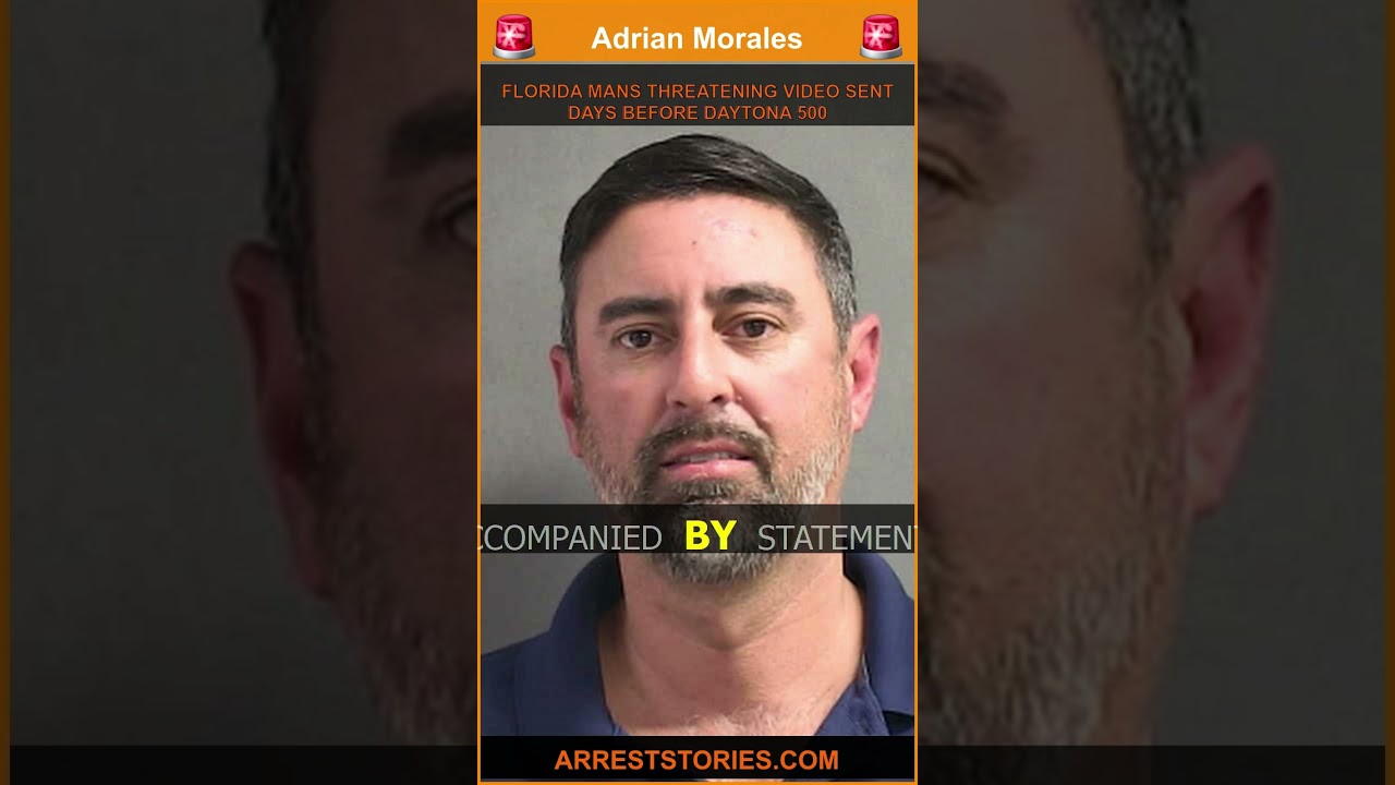 FLORIDA MANS THREATENING VIDEO SENT DAYS BEFORE DAYTONA 500