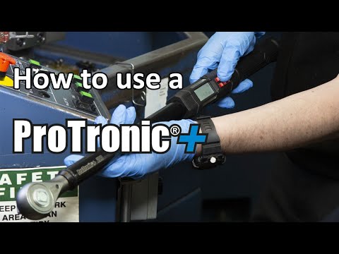 How to use a ProTronic Plus Torque Wrench