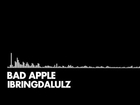 iBringDaLULZ - Bad Apple (Cover)