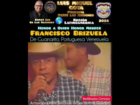 FRANCISCO BRIZUELA, EL SENTIMIENTO DE GUANARITO PORTUGUESA VENEZUELA